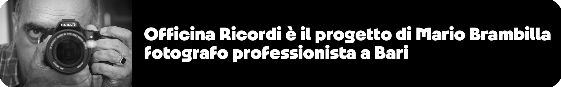 Officina Ricordi è il progetto di Mario Brambilla, fotografo professionista a Bari